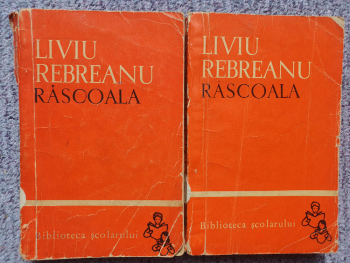Rascoala, Liviu Rebreanu, Biblioteca Scolarului, 2 volume 1963, 280+286 pag