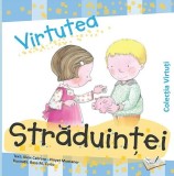Virtutea străduinței - Paperback brosat - Aleix Cabrera, Vinyet Montaner - Ars Libri