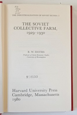 THE SOVIET COLLECTIVE FARM , 1929 -1930 by R.W. DAVIES , 1980 foto