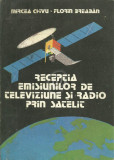 Receptia emisiunilor de televiziune si radio prin satelit
