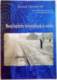 NEASTEPTATA INTORSATURA A VIETII de DAVID JEREMIAH , 2004