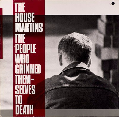 Vinil The Housemartins &amp;ndash; The People Who Grinned Themselves To Death (VG) foto