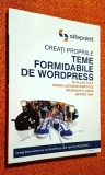 Creati propriile teme formidabile de Wordpress - Allan Cole, Sitepoint, 2011, NOUA