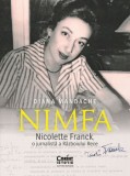 Cumpara ieftin Nimfa. Nicolette Franck, o jurnalista a Razboiului Rece/Diana Mandache, Corint