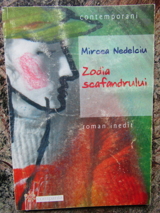 Mircea Nedelciu - Zodia scafandrului