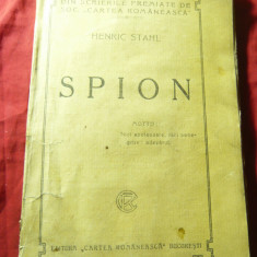 H.Stahl - Spion - Prima Editie cca 1917 ,157 pag - schite ,amintiri ww1