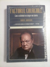 FACTORUL CHURCHILL - BORIS JOHNSON - noua,sigilata foto