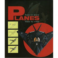 How to draw Planes - Paperback brosat - Colectiv - Frechmann Kolon