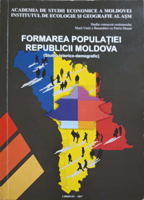 FORMAREA POPULATIEI REPUBLICII MOLDOVA (STUDIU ISTORICO-DEMOGRAFIC)-C. MATEI, M. HACHI, V. SAINSUS