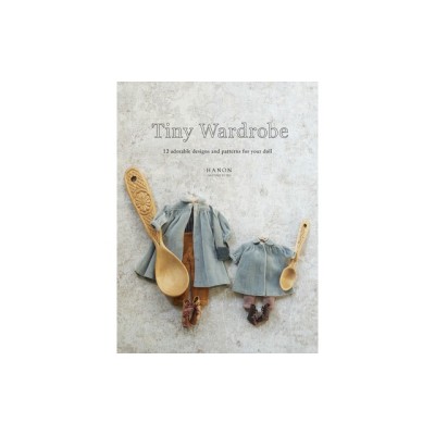 Tiny Wardrobe: 12 Adorable Designs and Patterns for Your Doll foto