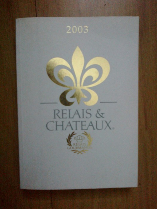 n2 RELAIS &amp; CHATEAUX - 2003