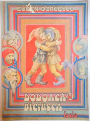 DODOACA SI BICIUSCA , ILUSTRATII DE ESTERA TAKACS de EUGEN DORCESCU , 1986 foto
