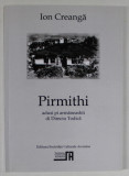 PIRMITHI de ION CREANGA , ADUSI PI ARMANEASHTI di DIMCU TODICA , TEXT IN LIMBA AROMANA , 2013