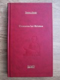 URMAREA LUI HRISTOS - THOMAS A KEMPIS