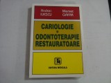 CARIOLOGIE SI ODONTOTERAPIE RESTAURATOARE - ANDREI ILIESCU, MEMET GAFAR - editie 2004