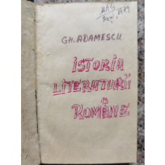 Istoria Literaturii Romane - Gh. Adamescu , A28