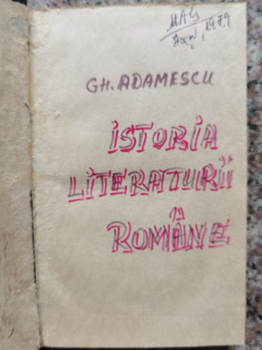 Istoria Literaturii Romane - Gh. Adamescu , A28