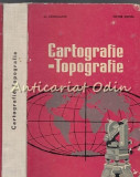 Cartografie - Topografie - Al. Sandulache, Victor Sficlea - Tiraj: 2130 Exp.