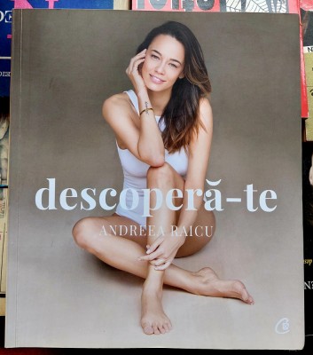 Descopera-te - Andreea Raicu foto