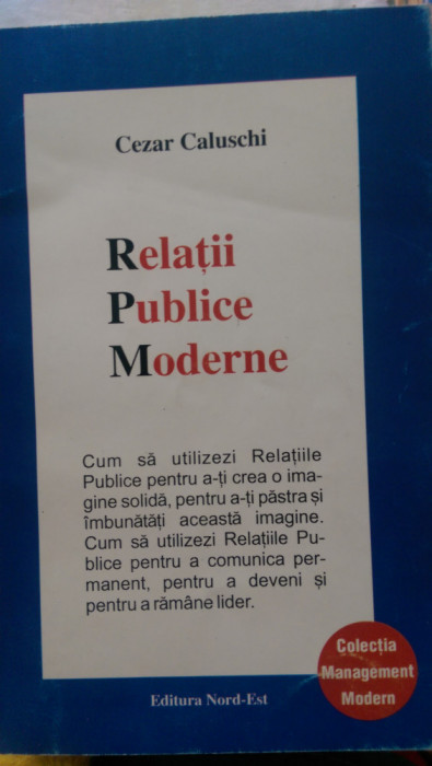 Relatii publice moderne Cezar Caluschi