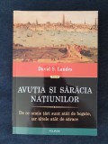 Avutia si saracia natiunilor &ndash; David S. Landes