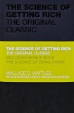 Cumpara ieftin The science of getting rich - 2010 - Wallace D. Wattles (AJ178)