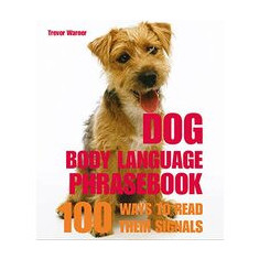 Dog Body Language Phrasebook