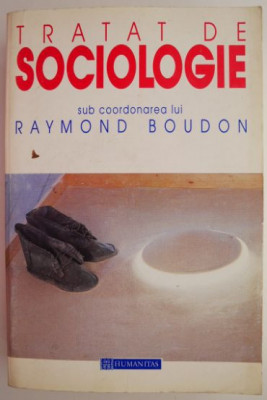 Tratat de sociologie &amp;ndash; Raymond Boudon (cu insemnari) foto