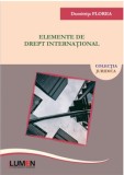 Cumpara ieftin Elemente de drept international/Dumitrita Florea