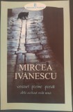Cumpara ieftin MIRCEA IVANESCU-VERSURI POEME POESII ALTELE ACELEASI VECHI NOUA/pref.M.CALINESCU
