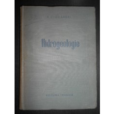 R. Ciocardel - Hidrologie (1952, editie cartonata)
