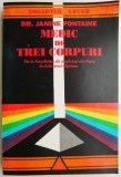 Medic de trei corpuri &ndash; Janine Fontaine (putin uzata)