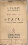 Cumpara ieftin Statui. Sonete Si Evadari Din Sonet - Mihai Codreanu - 1939, Bucuresti, Fundatia Regele Carol II, Beletristica, Roman