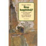 &Uuml;res kagyl&oacute;h&eacute;j? - A szoci&aacute;lis jogok nemzetk&ouml;zi jogi v&eacute;delm&eacute;nek egyes k&eacute;rd&eacute;sei - Kardos G&aacute;bor