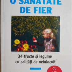 O sanatate de fier – Andre Valmont