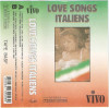 Casetă audio Love Songs Italiens, Pop