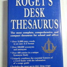 ROGET'S DESK THESAURUS * The most complete, comprehensive, and compact thesaurus for school and office. -