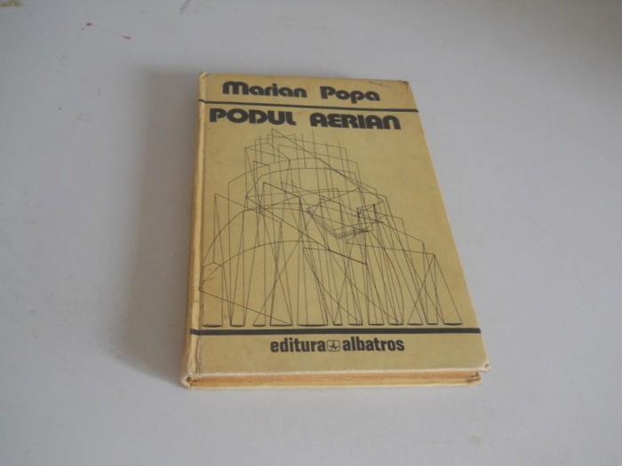 Podul aerian-Marian Popa