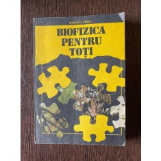 Mihaela Opris Biofizica pentru toti