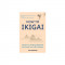 How to Ikigai: Lessons for Finding Happiness and Living Your Life&#039;s Purpose