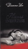 Deanna Lee - Placeri interzise, Litera