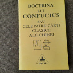 Doctrina lui Confucius sau cele patru carti clasice ale Chinei 14/0