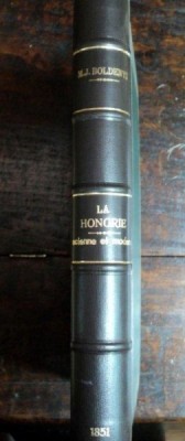 LA HONGRIE ANCIENNE ET MODERNE -M.J. BOLDENYI -PARIS 1854 foto