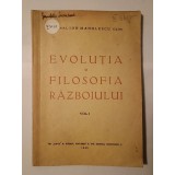 General Ion Manolescu (Glim) (dedicație / autograf) - Evoluția și filosofia războiului (1945)