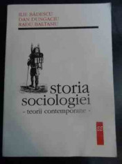 Istoria Sociologiei Teorii Contemporane - Ilie Badescu Dan Dungaciu Radu Baltasiu ,547116 foto
