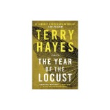 The Year of the Locust: A Thriller