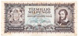 Ungaria 10 000 000 Pengo 1946 P-129 U9