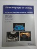 ULTRASONOGRAPHY in UROLOGY A Practical Approach to Clinical Problems - E. I. Bluth; C. B. Benson; P. W. Ralls; M. J. Siegel