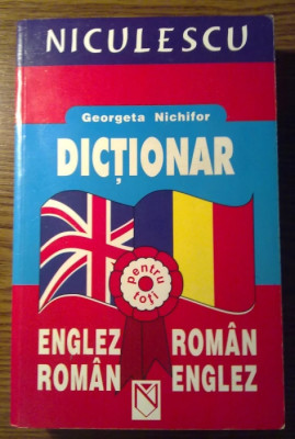 Georgeta Nichifor - Dictionar - Englez-Roman - Roman-Englez foto