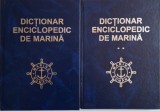 Dictionar Enciclopedic de Marina, 2 Volume - Carte de Colectie, Stare Buna